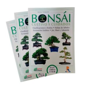 Bonsai Cultivos y Cuidados Manual | Rosa Tamani | 135 Pag.